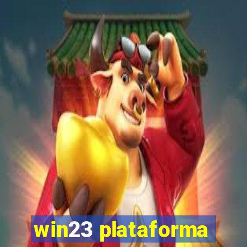 win23 plataforma